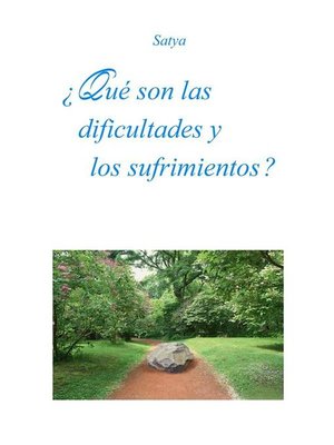 cover image of ¿Qué son las dificultades y los  sufrimientos ?